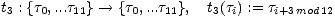 t3 : {t0,...t11}--> {t0,...t11}, t3(ti) := ti+3mod12 
