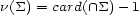 n(S) = card( /~\ S) - 1 