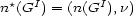 n*(GI) = (n(GI),n) 