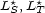  * * LS,L T 