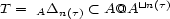 T = D < A@A~ || n(t) A n(t) 