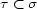 t < s 
