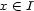 x (- I 
