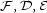 F,D,E 