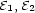 E1,E2 
