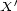  ' X 
