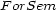 F orSem 