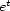  t e 