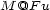 M @F u 