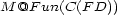 M @F un(C(FD)) 