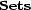 Sets 