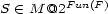 S (- M @2Fun(F) 