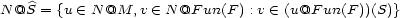 N@S = {u (- N @M, v (- N @F un(F) : v (- (u@F un(F))(S)} 