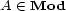 A (- Mod 