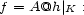 f = A@h |K : 