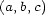 (a,b,c) 