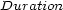 Duration 