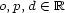 o,p,d (- R 