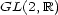 GL(2,R) 