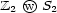 Z2 wO S2 