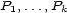 P1,...,Pk 