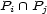 Pi /~\ Pj 