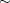~ 