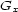 Gx 