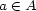 a (- A 