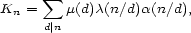  sum Kn = m(d)c(n/d)a(n/d), d|n 