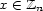 x (- Zn 