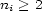 ni > 2 