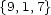 {9,1,7} 