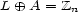 L o+ A = Zn 
