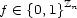  Zn f (- {0,1} 