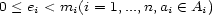 0 < ei < mi(i = 1,...,n,ai (- Ai) 