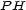 PH 