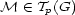 M (- T (G) p 
