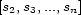 [s2,s3,...,sn] 