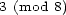 3 (mod 8) 
