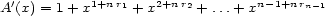  ' 1+nr1 2+nr2 n-1+nrn- 1 A (x) = 1+ x + x + ...+ x 
