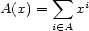  sum A(x) = xi i (- A 