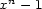 xn- 1 