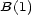 B(1) 