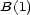 B(1) 