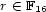 r (- F 16 