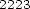 2223 