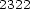 2322 