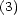 (3) 