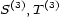  (3) (3) S ,T 